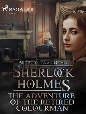 cover image of The Adventure of the Retired Colourman